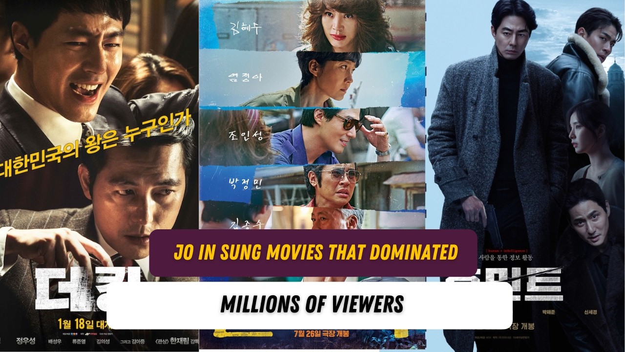 8 Jo In Sung Movies That Became Box Office Hits | From The Classic to Humint (2026)