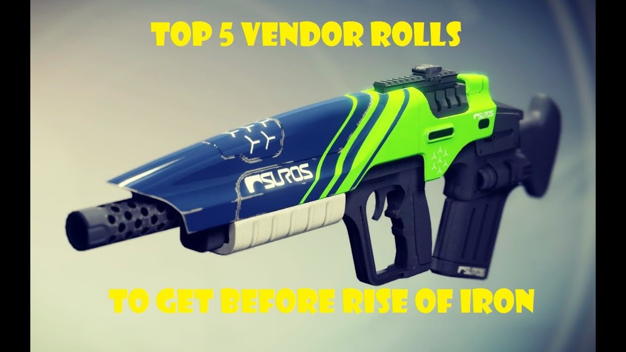 Top 5 Vendor Weapons to Get before Rise of Iron