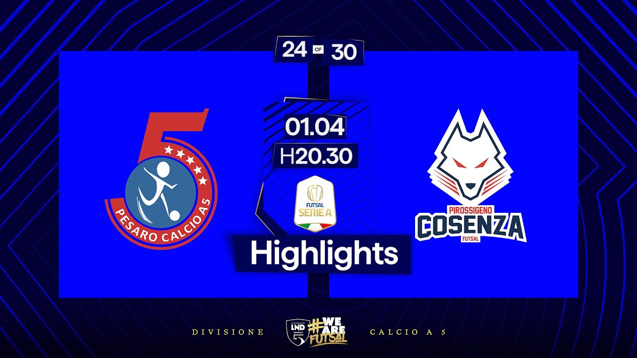 Italservice Pesaro-Pirossigeno Cosenza 5-4 | 24ª giornata | Serie A 2024/2025 | Highlights