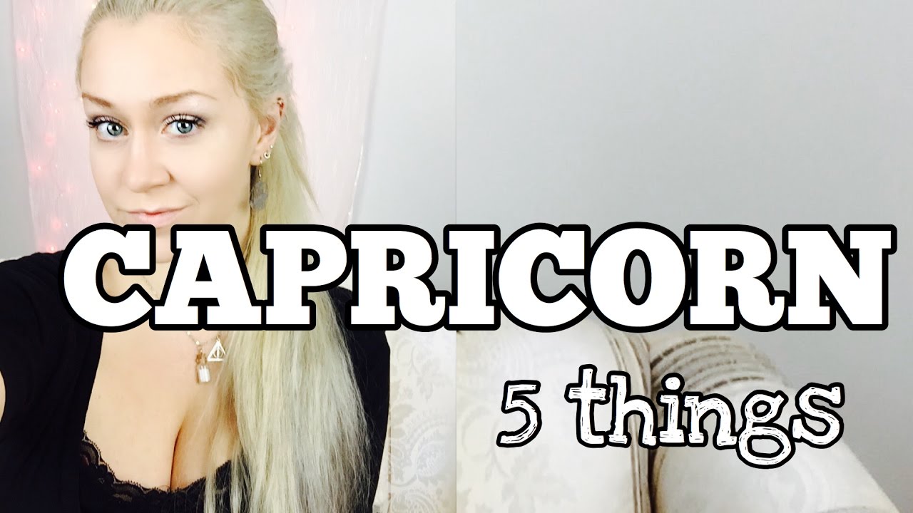 CAPRICORN // 5 things
