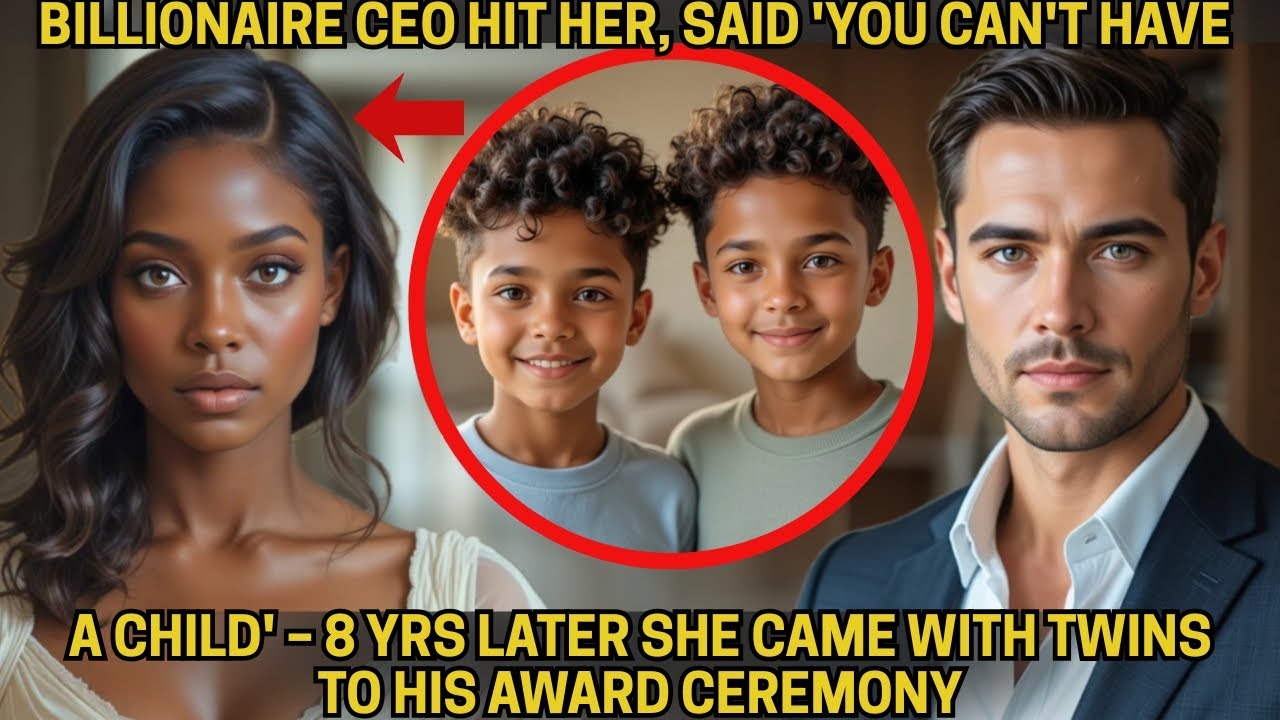Billionaire CEO Hit Her, Said 'You Can't Have A Child' – 8 Yrs Later She Came With Twins To His Awar