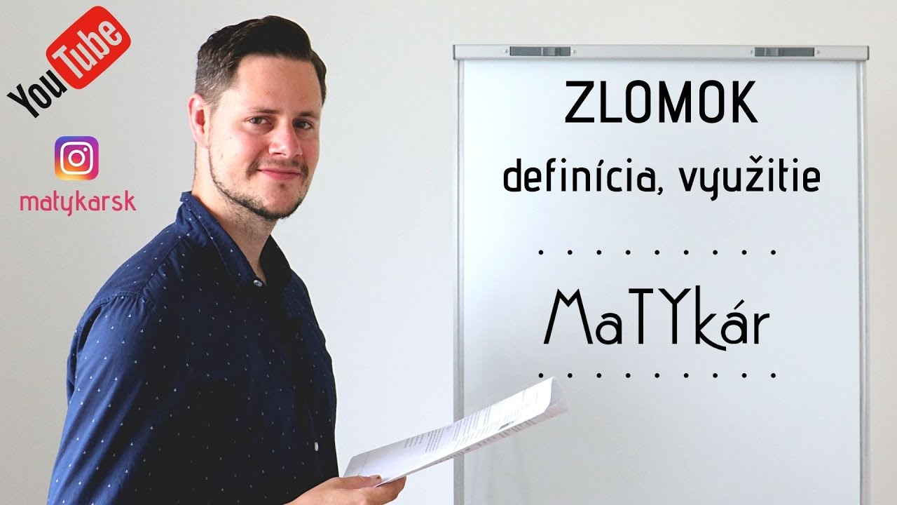 ZLOMOK - vysvetlenie, využitie