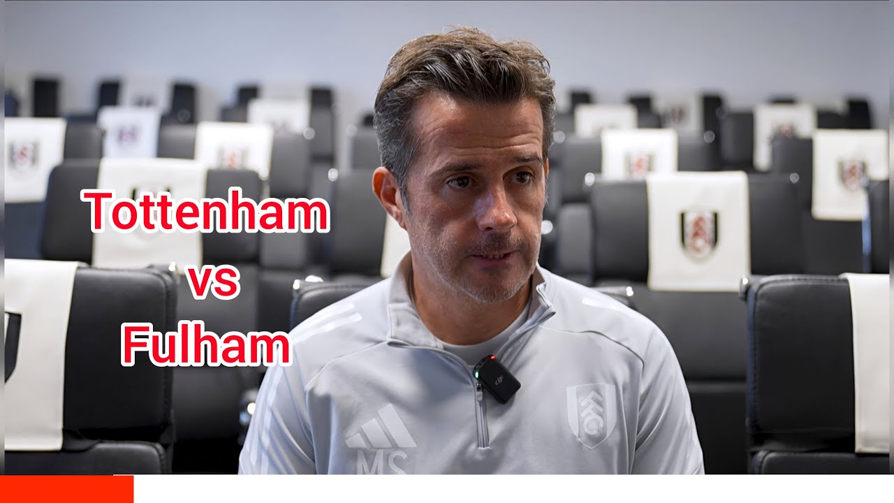TOTTENHAM.. THEY WANT TO WIN THE GAME! MARCO SILVA PRESS CONFERENCE | TOTTENHAM V FULHAM