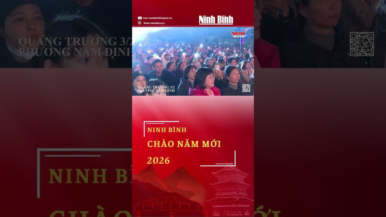 NINH B&Igrave;NH CH&Agrave;O NĂM MỚI 2026 | Ninh B&igrave;nh Digital