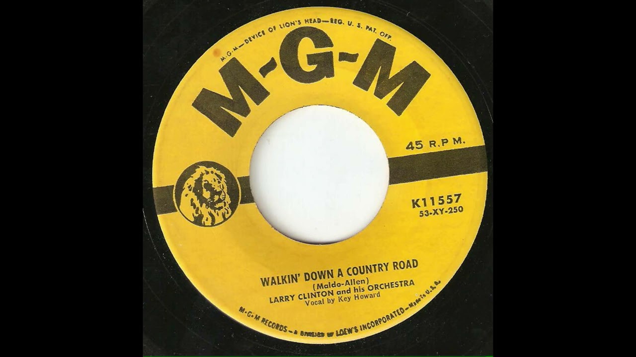 Larry Clinton And His Orchestra Vocal Key Howard - Walkin' Down A Country Road