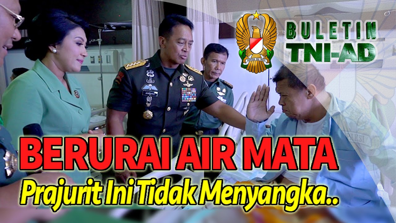Berurai Air Mata Prajurit ini Tidak Menyangka.. | BULETIN TNI AD Eps. 272 Part 1/4