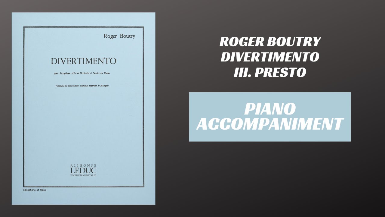Roger Boutry - Divertimento, mvt. III (Piano Accompaniment)