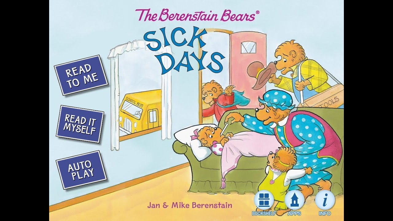 The Berenstain Bears: Sick Days