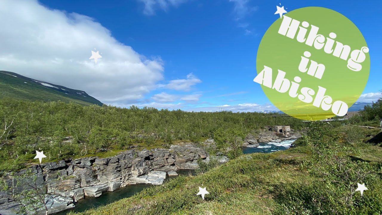 Hiking trip in Abisko National Park, Sweden | Travel guide