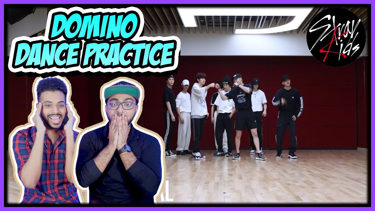 STRAY KIDS - DOMINO DANCE PRACTICE VIDEO REACTION | SKZ FANBOYS REACT
