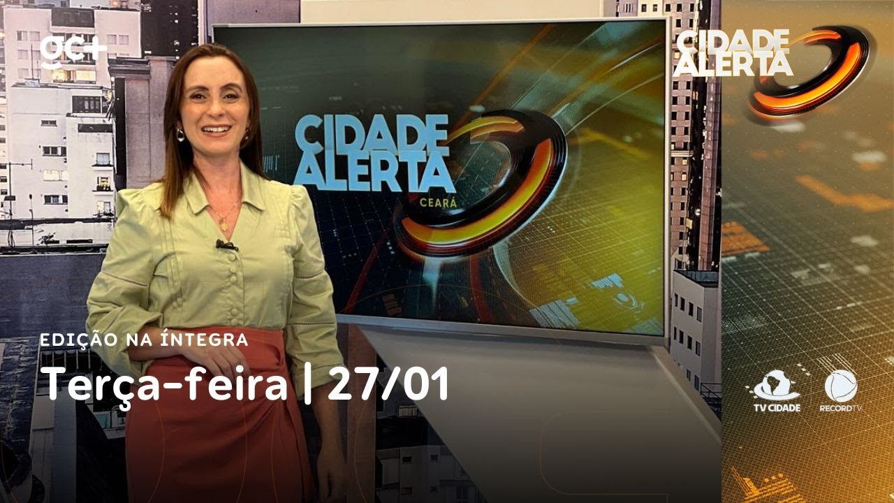 Cidade Alerta CE | 27/01/26 | Acompanhe as principais notícias do dia!