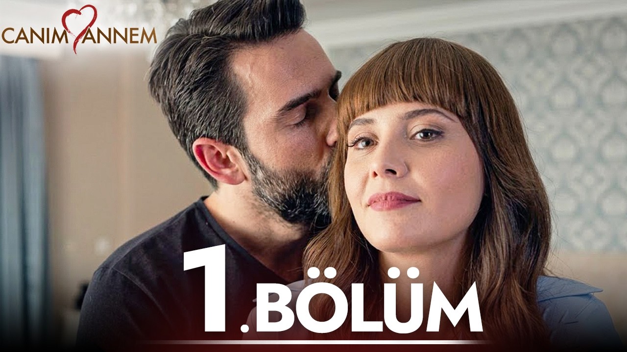 GÜNLÜK DİZİ CANIM ANNEM 1. BÖLÜM | Yeni Türk Dizisi - Diziler 2026 #ep1