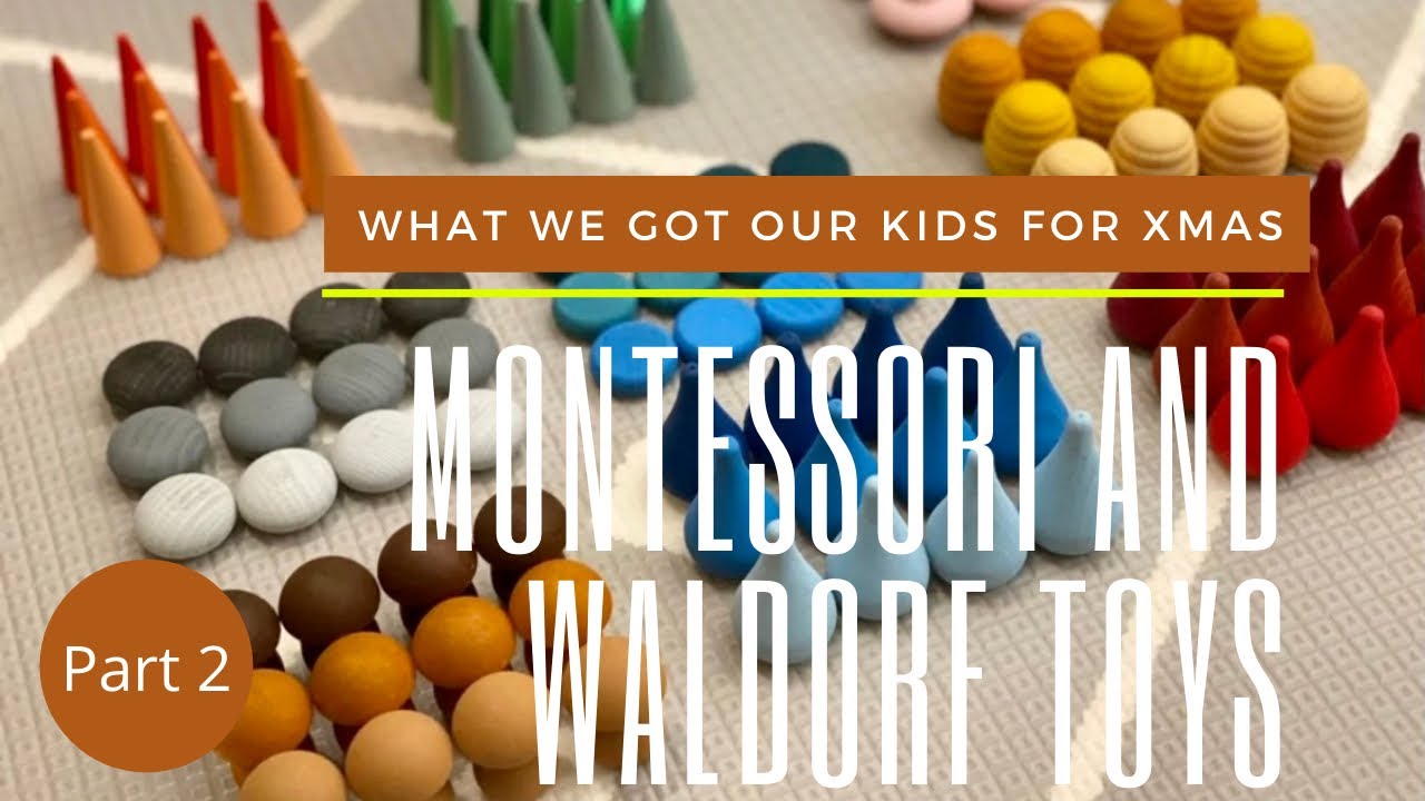 What I got my Kids for Christmas 2020 Montessori & Waldorf Toys Ages 2-5 PART 2 