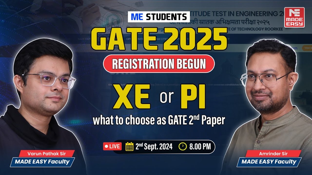 GATE 2025: PI or XE? |  Varun & Amrinder Sir's Guide for Mechanical Engineers | MADE EASY