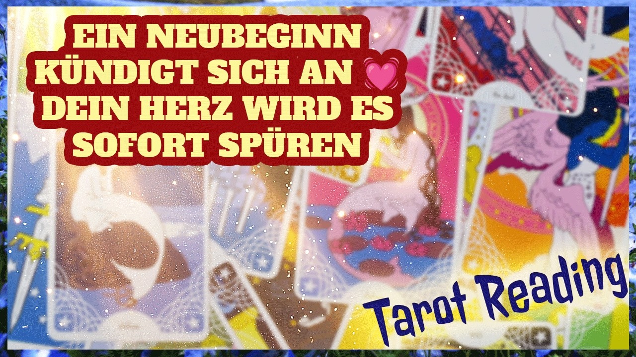 EIN NEUBEGINN KÜNDIGT SICH AN 💓 DEIN HERZ WIRD ES SOFORT SPÜREN