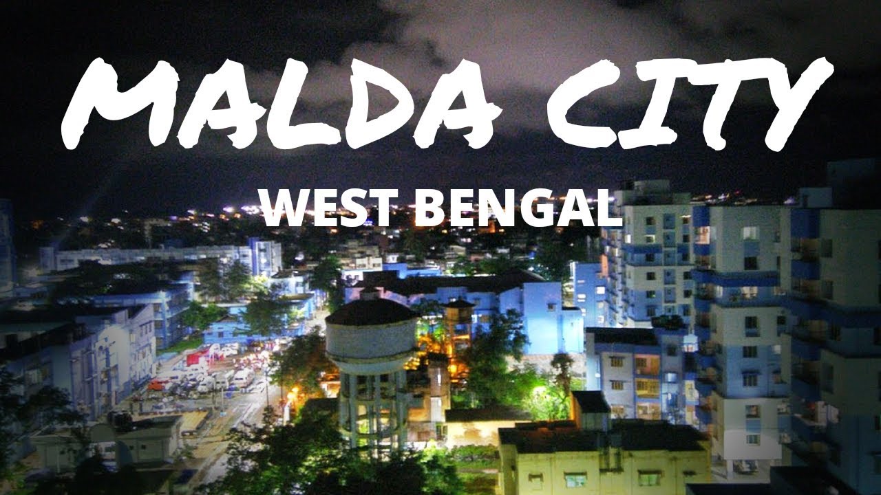 MALDA CITY, WEST BANGAL