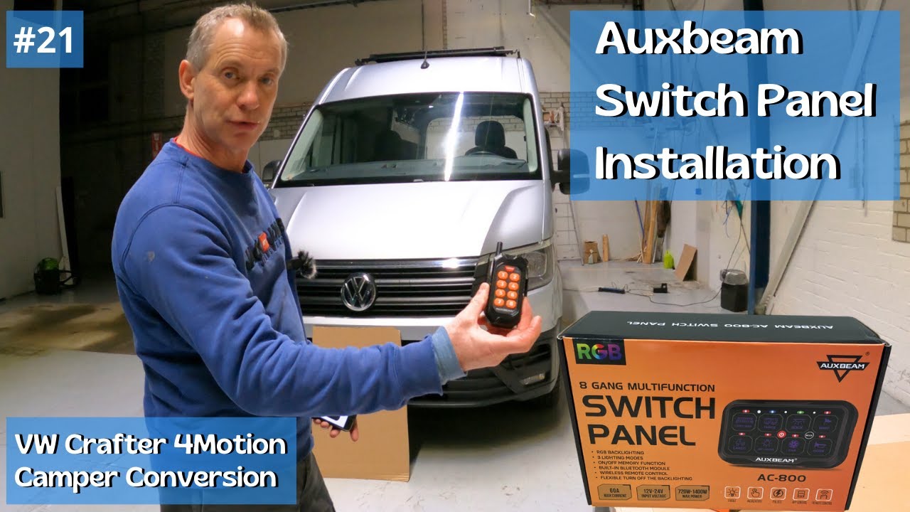 Auxbeam 8-Gang Switch Box Install | VW Crafter 4x4 Camper Build