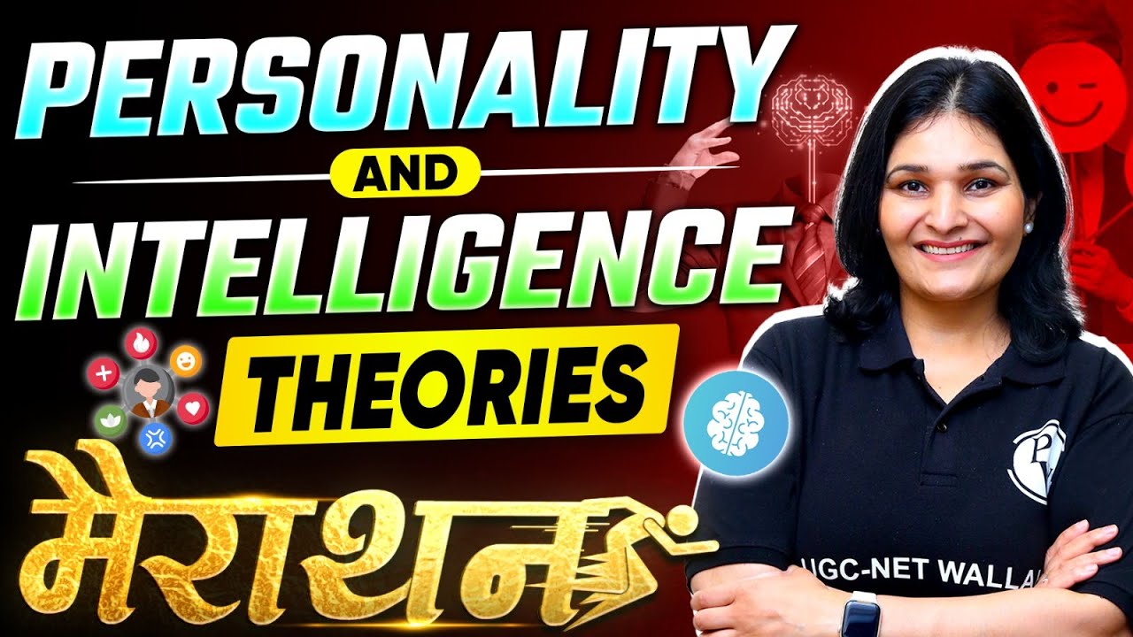 UGC NET Education Marathon : Personality & Intelligence Theories for  UGC NET 2024 | Dr. Priyanka PW