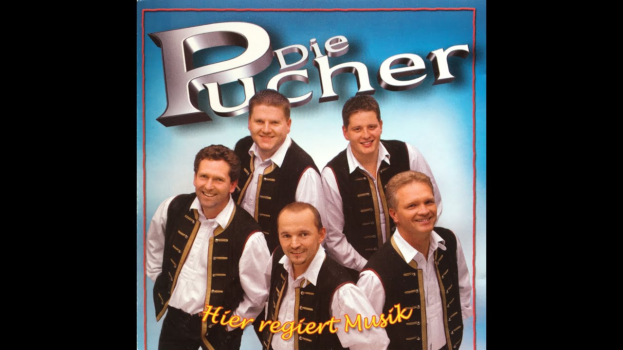 Die Pucher - Hier regiert die Musik