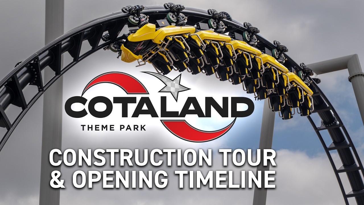 COTALAND Theme Park Construction Tour | Opening Timeline Details & Riding Both New Coasters
