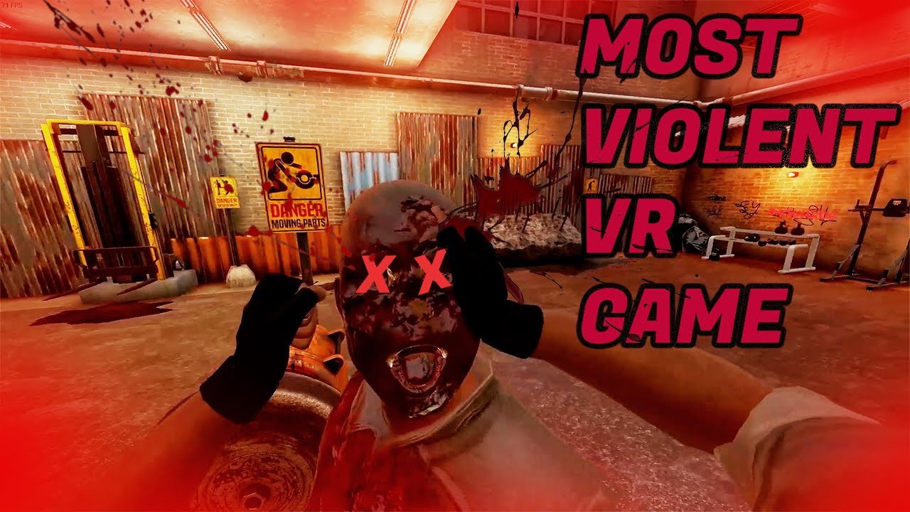 Playing The Most Violent VR Game