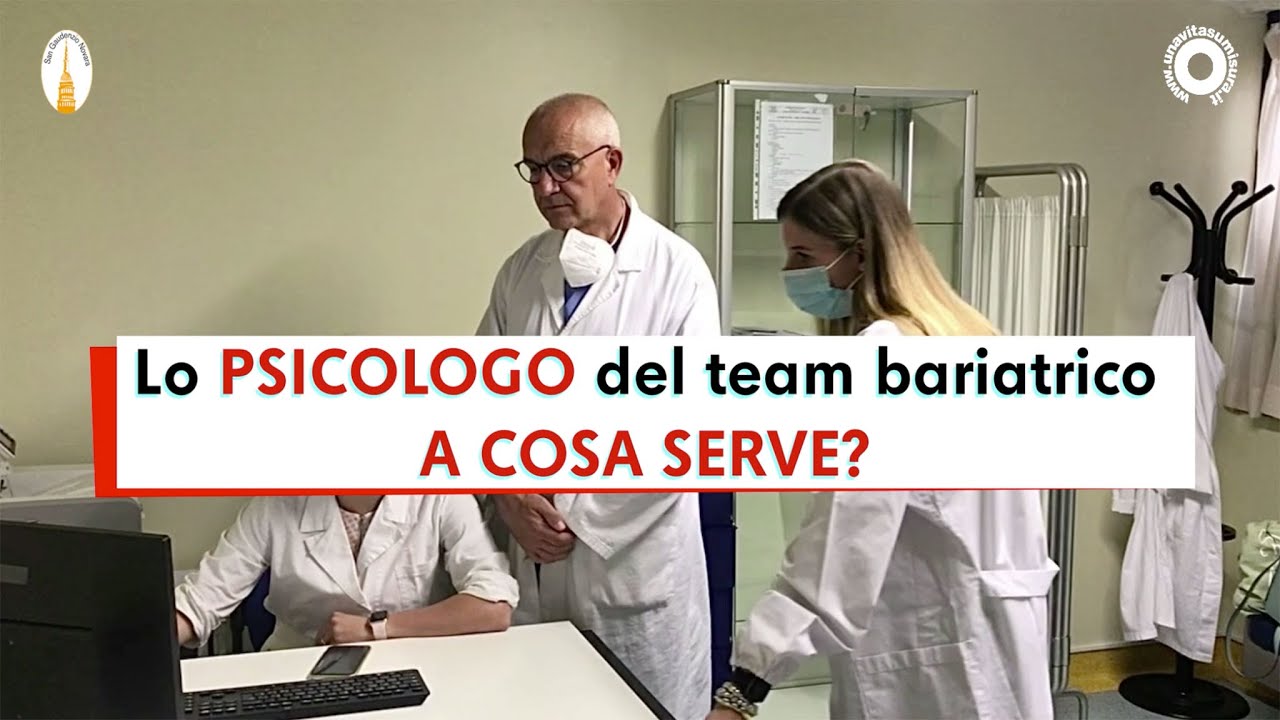A cosa serve lo psicologo in un team di chirurgia bariatrica?