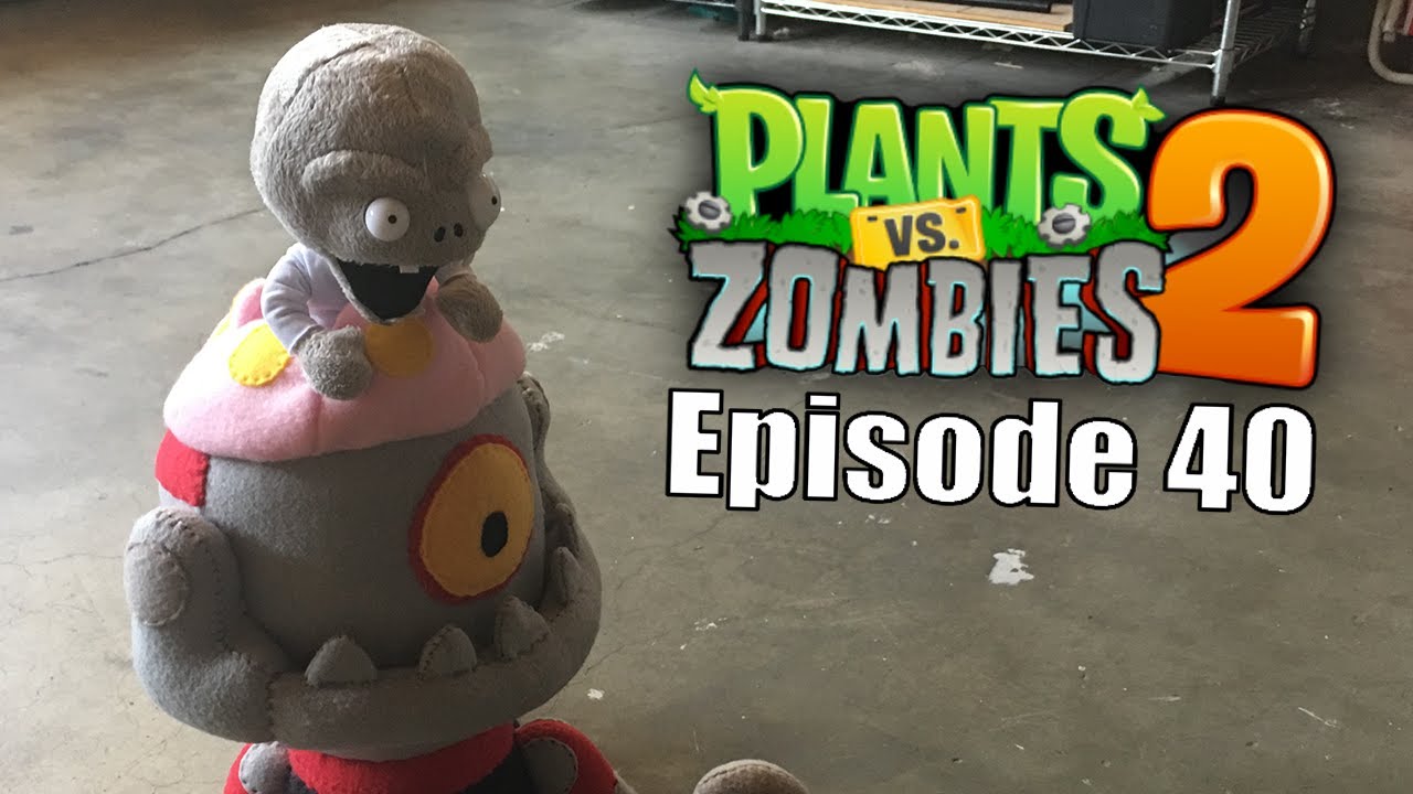 Plants vs Zombies 2 Plush Эпизод 40: Мрачное будущее!