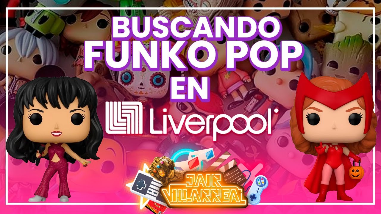 ☞  Buscando Funkos en Liverpool ft. Jaz Vazquez  | - Jair Villarreal