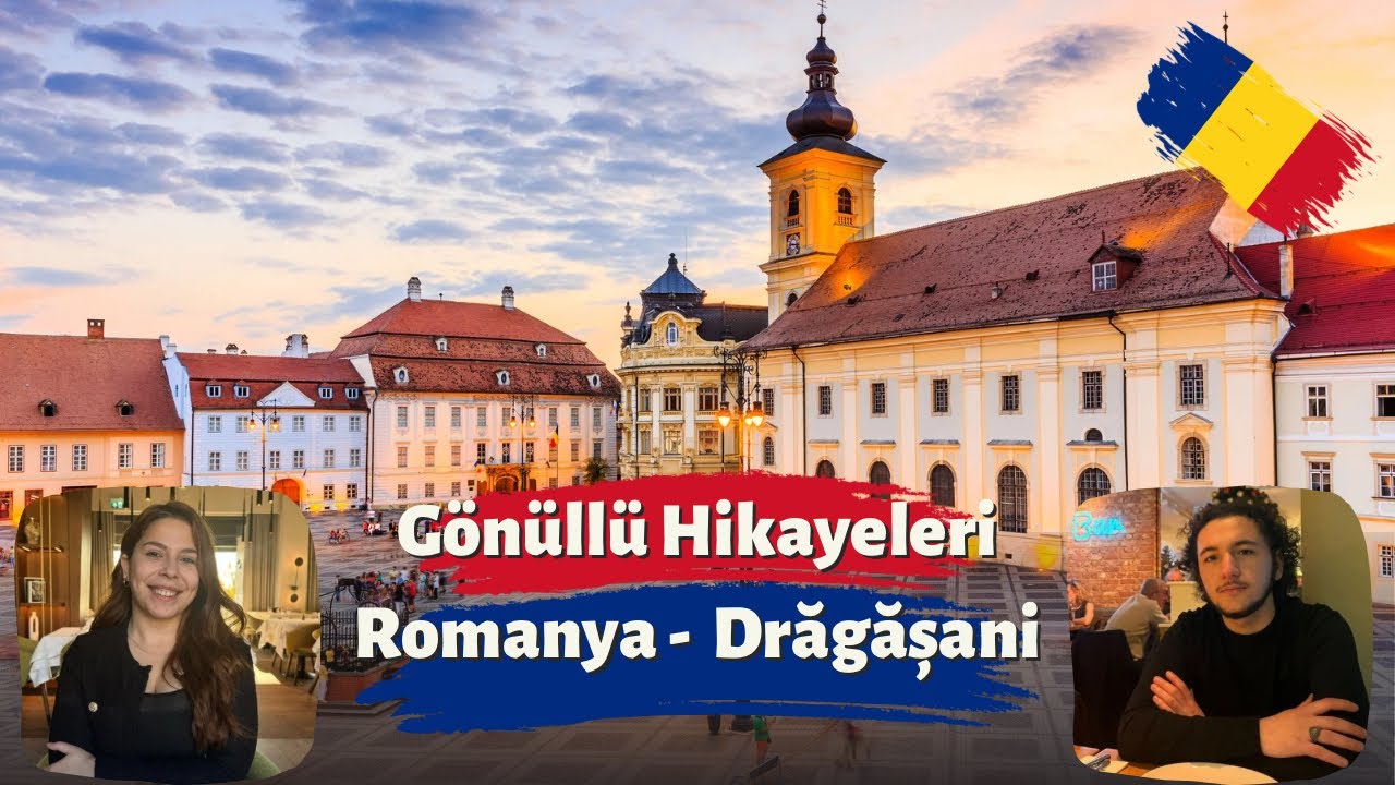 Romanya'da Gönüllü Olmak