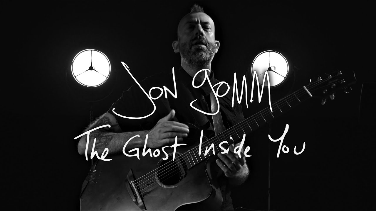 Jon Gomm - The Ghost Inside You