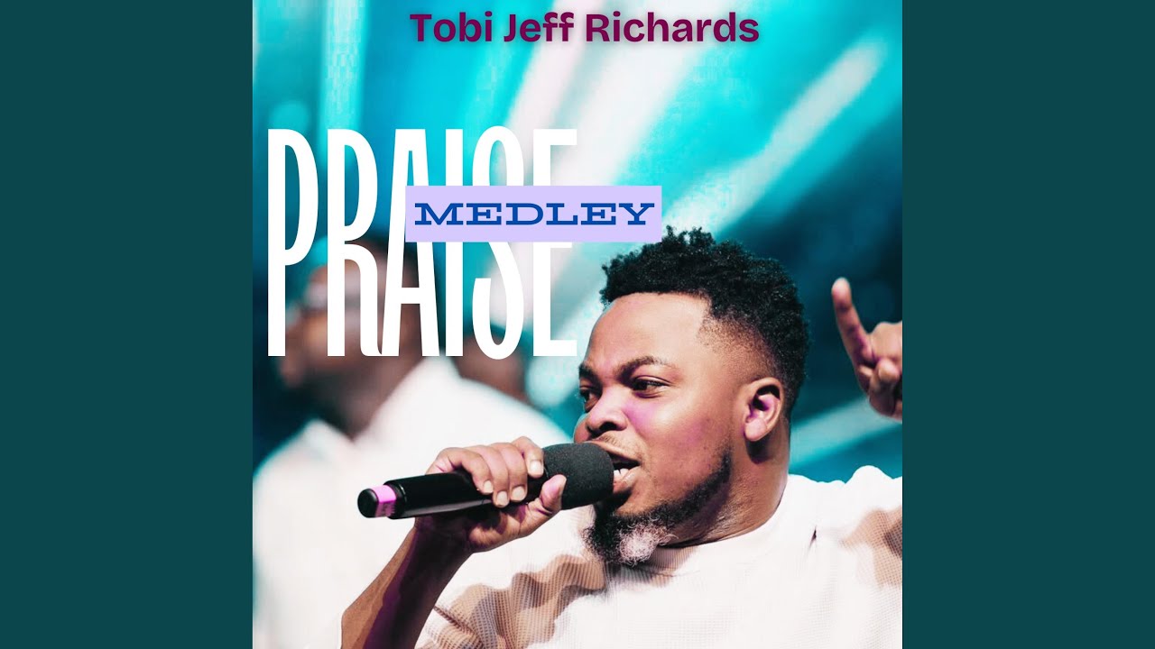 TJR praise medley