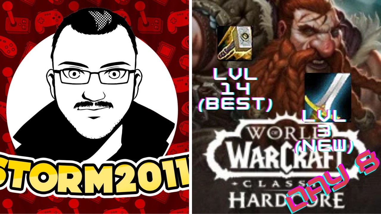 Storm20111's World of Warcraft Classic Hardcore Stream Day 8
