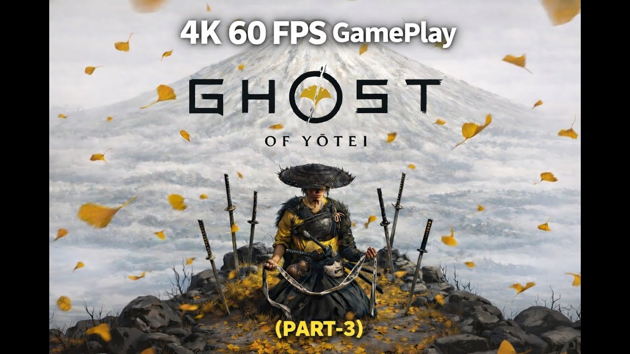 Ghost of Yõtie Gameplay - PS5 - 60 FPS Gaming (Part-3)