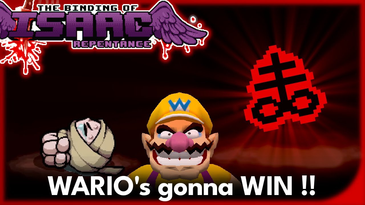 WARIO = WIN !! (Job)🔪 The Binding of Isaac Repentance +