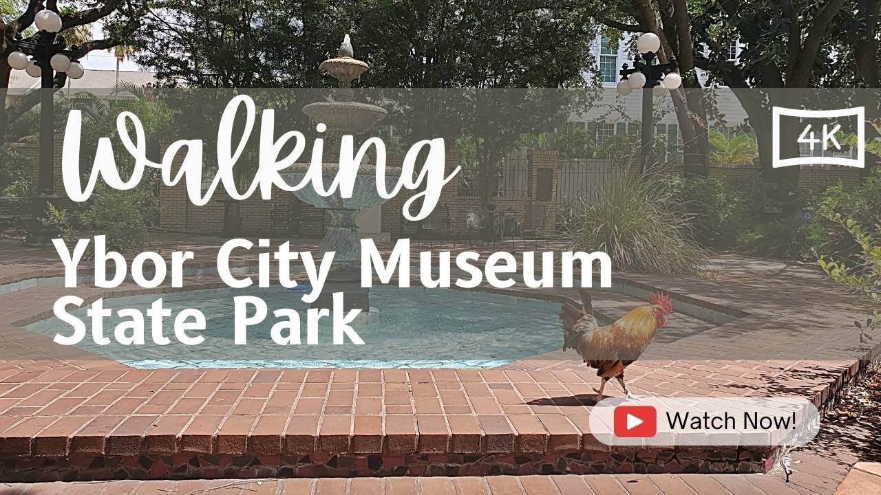 🚶&zwj;♀️Walking Tour of Ybor City Museum State Park | Tampa, FL