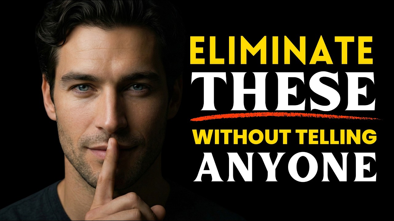 15 Things You Should Quietly Remove From Your Life | Life Advice | Stoicism