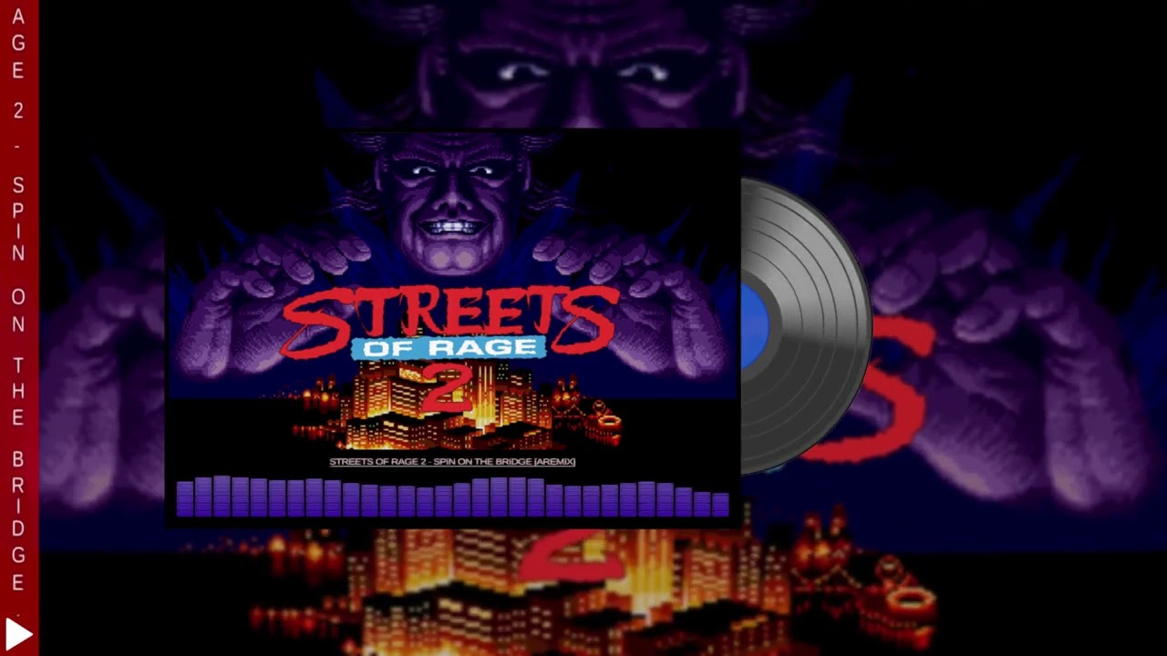 🎵 Streets Of Rage 2 - Spin On The Bridge [ARemix]