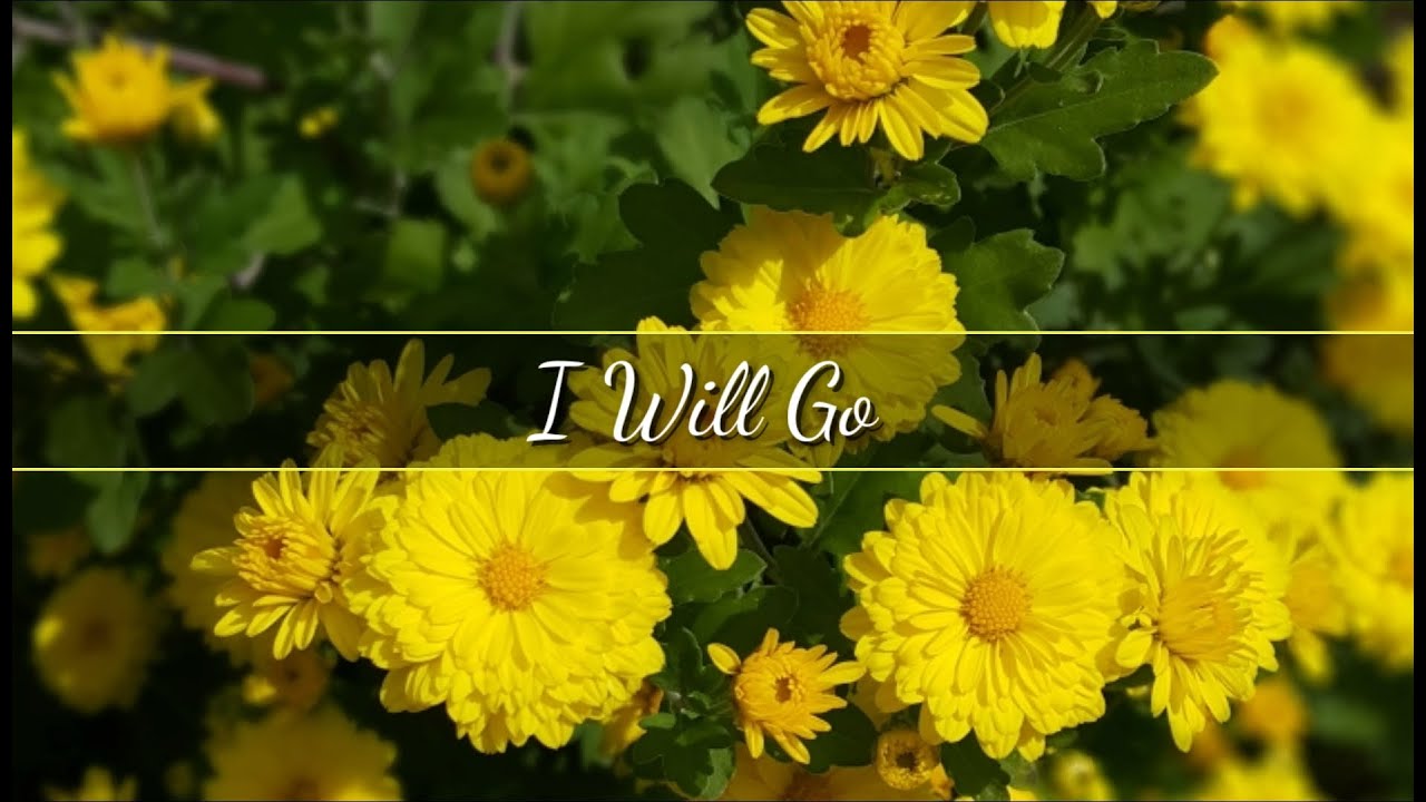 Christian Song w/ Lyrics: I WILL GO by Nebblett Family