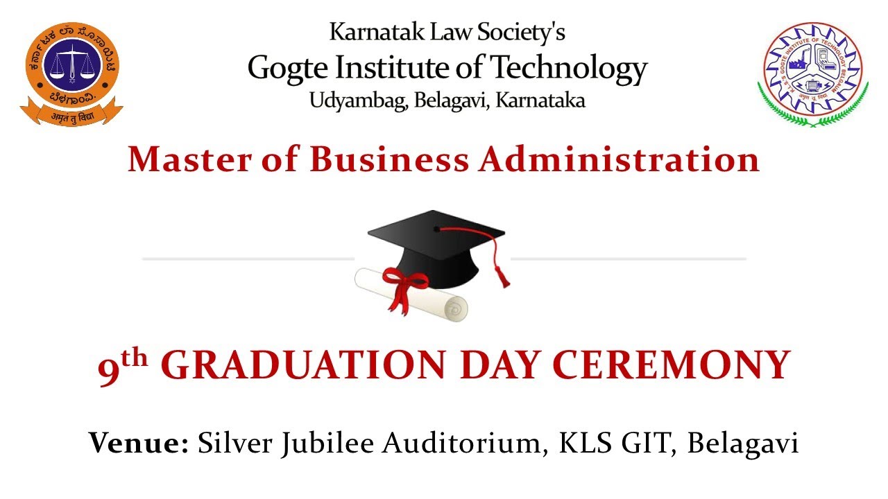 KLS GIT - 9th Graduation Day of Master of Business Administration - Live