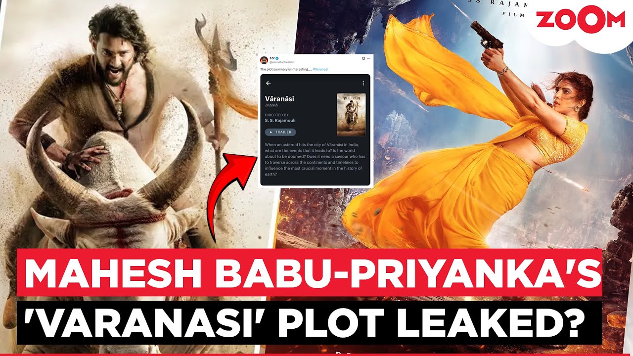 SS Rajamouli's 'Varanasi' plot LEAKED? Mahesh Babu-Priyanka Chopra in epic Time-Travel adventure
