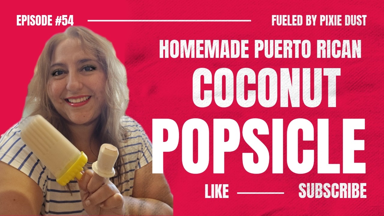 Coconut Popsicles  #puertorico #homemade