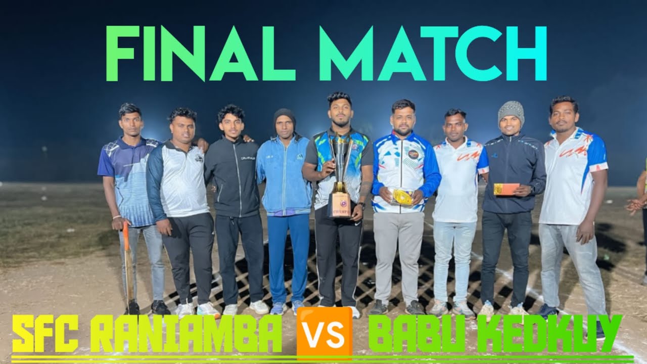 FINAL MATCH 🏆 | SFC RANIAAMBA 🆚 BABU KEDKUY | AT.PALASIYA | #cricket #plasticball 