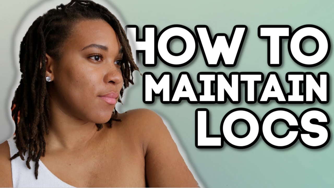 LOC MAINTENANCE | HOW TO KEEP LOCS NEAT, REDUCE FRIZZ AND GROW LONG + HEALTHY