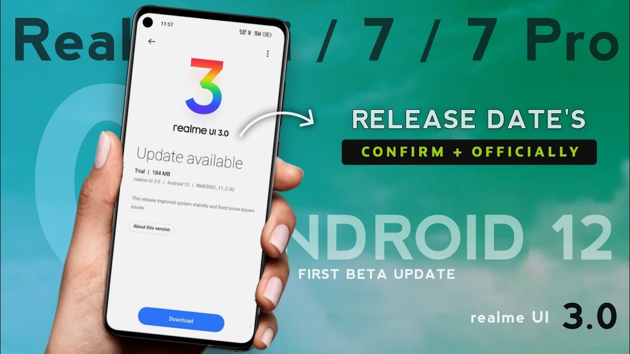 Realme 7 / 7 Pro / 7i Realme UI 3.0 Based On Android 12 Early Access & Stable Update Release Date's
