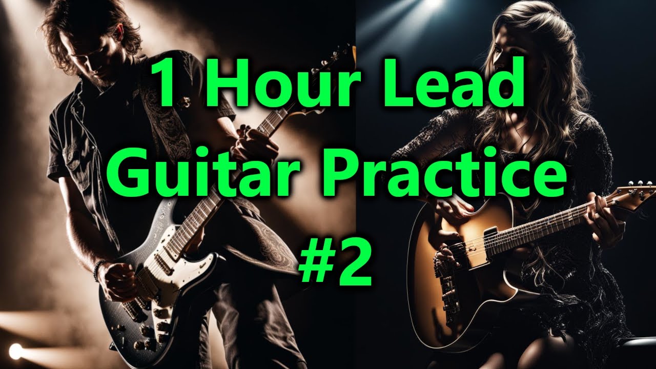 1 Hour of Lead Guitar Practice (Backing Track Compilation 2)