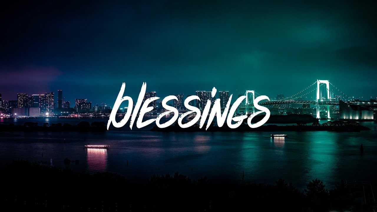 The Kid LAROI - Blessings (Lyrics - Lyric Video)