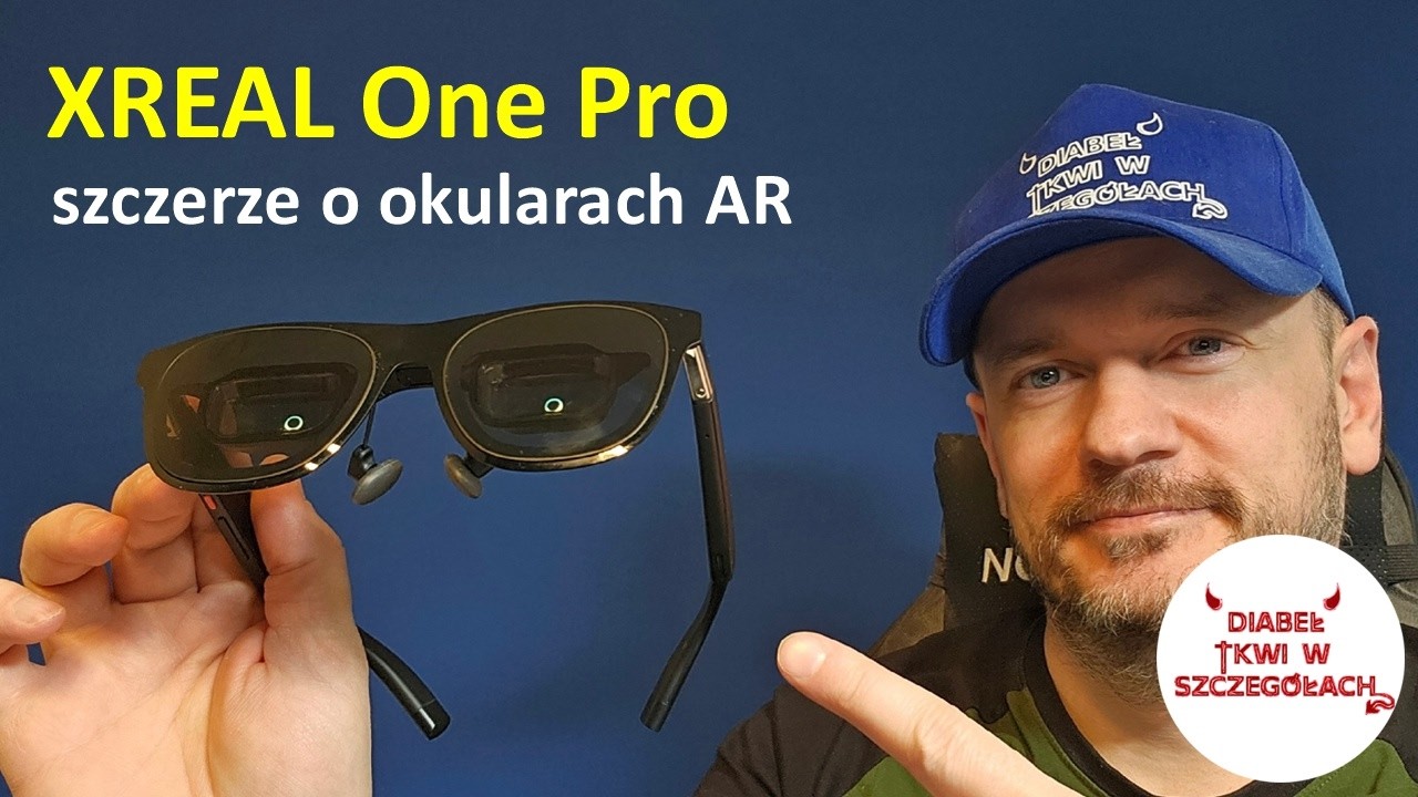Rewolucyjne XREAL One Pro - moja opinia o okularach AR