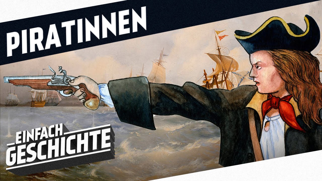 Die berühmtesten Piratinnen aller Zeiten l PIRATEN