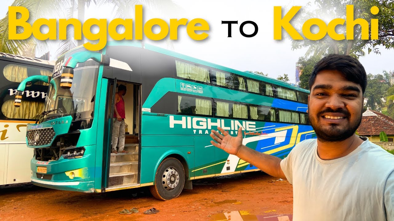 Bangalore to Kochi Bus Journey in Highline Transports AC Sleeper Bus | Traveller Bros