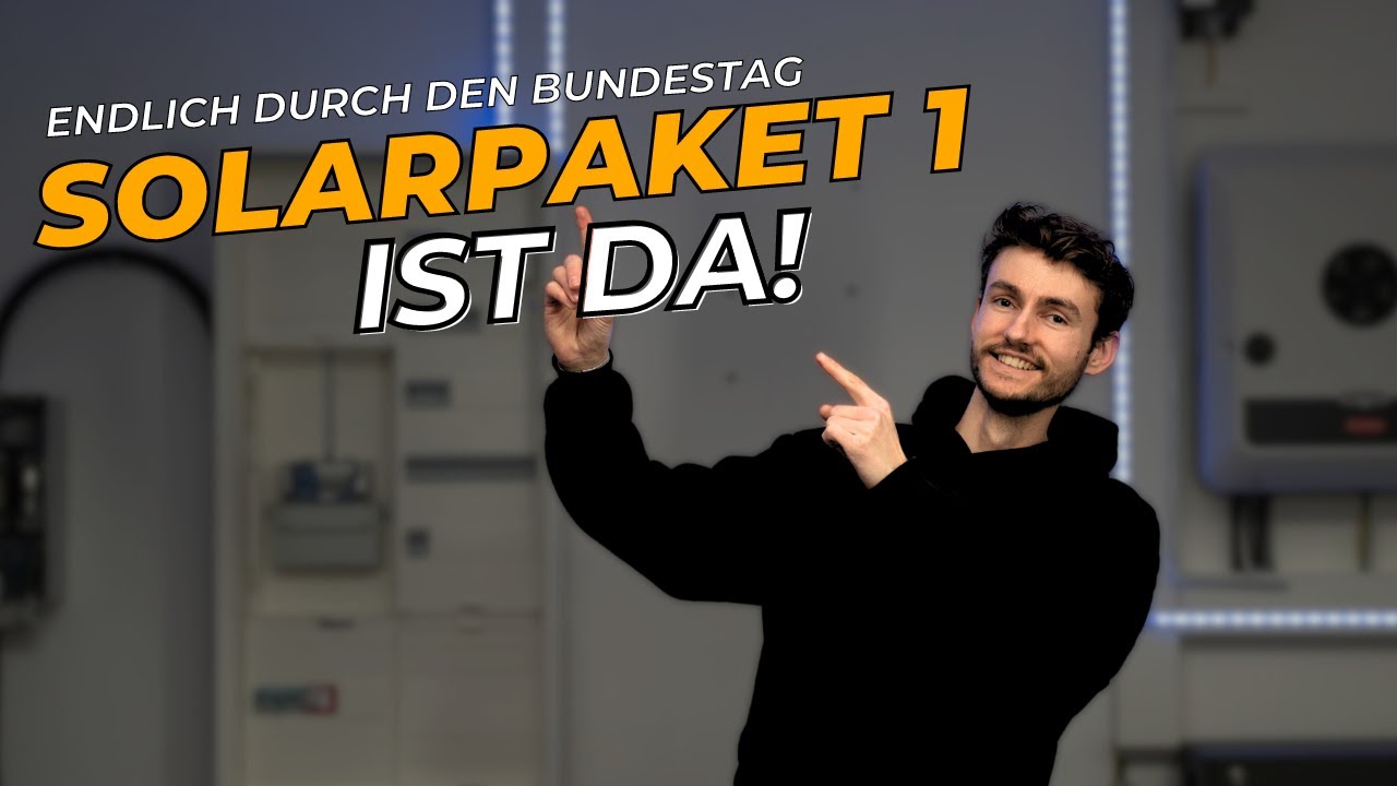 Solarpaket 1 ist da | Die wichtigsten Gesetzes&auml;nderungen zusammengefasst